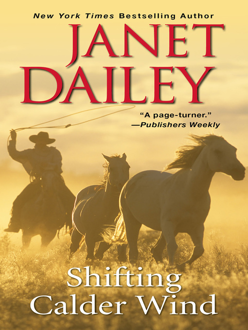 Title details for Shifting Calder Wind by Janet Dailey - Available